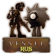 Vessel | ����������� ������ by ZoG Forum Team |