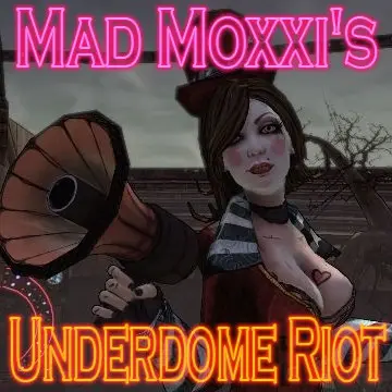 Guide for DLC Mad Moxxi's Underdome Riot [RU]