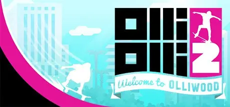 ����� OlliOlli 2: Welcome to Olliwood -... | OlliOlli2: Welcome to Olliwood