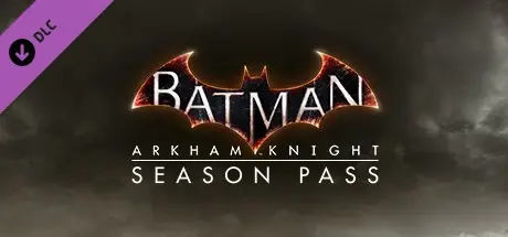 ��� ����� ������� �� ���������� � Batman:... | Batman�: Arkham Knight - Season Pass