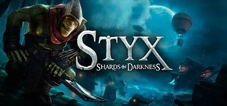 Originally posted by MR... | Styx: Shards of Darkness