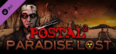 ���-��... | POSTAL 2: Paradise Lost