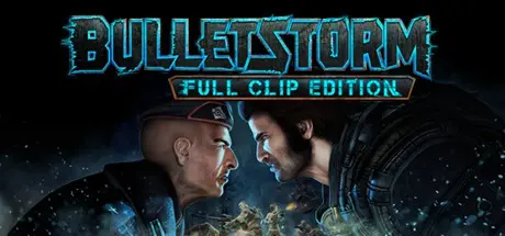 Bulletstorm: Full Clip Edition << �� �... | Bulletstorm: Full Clip Edition