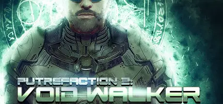 Putrefaction 2: Void Walker - ���������� �����... | Putrefaction 2: Void Walker