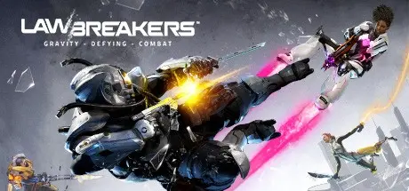 ��� ����� ������ �� LawBreakers... | LawBreakers