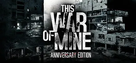 ��������� ��������� � ��������� ������... | This War of Mine