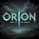Orion Echo Of The Signal [RU] | Orion Sandbox Enhanced