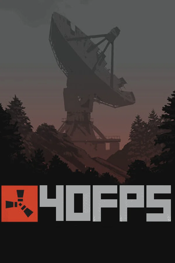 ������������ Rust - 40FPS