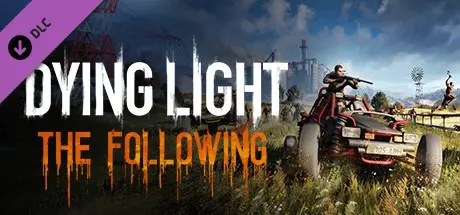 ���� �������� �����, ���������� �������, ����������... | Dying Light - The Following
