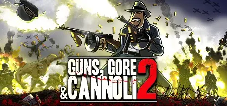 Guns, Gore & Cannoli 2 - �����... | Guns, Gore and Cannoli 2